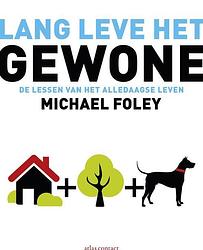 Foto van Lang leve het gewone - michael foley - ebook