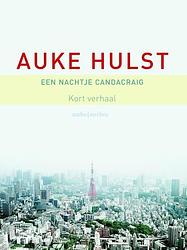 Foto van Een nachtje candacraig - auke hulst - ebook