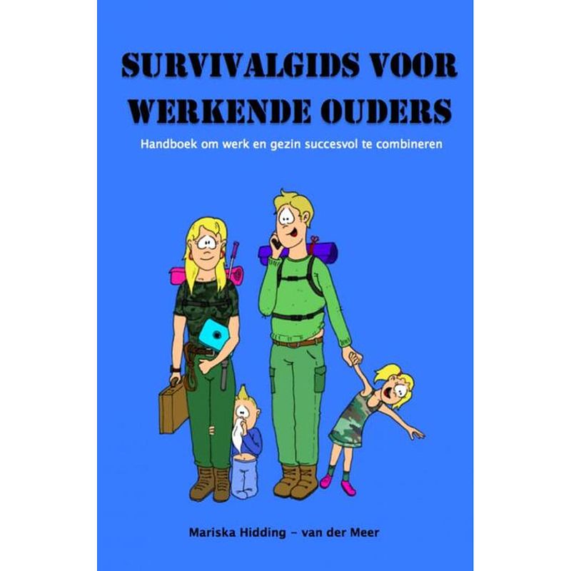 Foto van Survivalgids voor werkende ouders