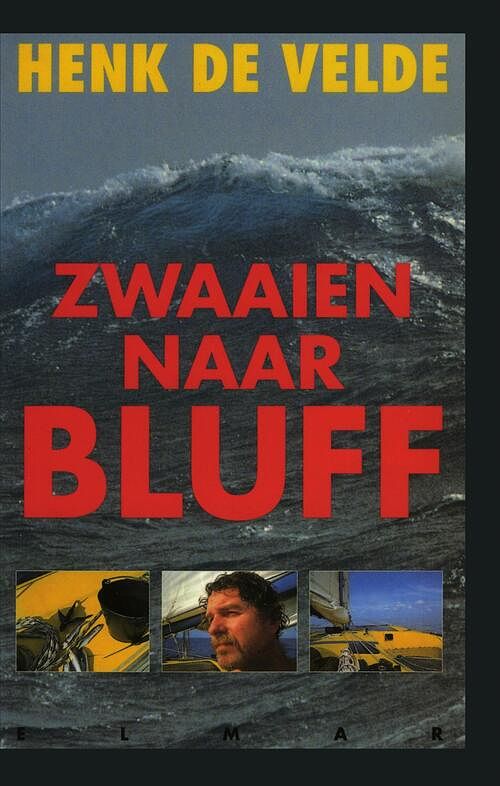 Foto van Zwaaien naar bluff - henk de velde - ebook (9789038927770)