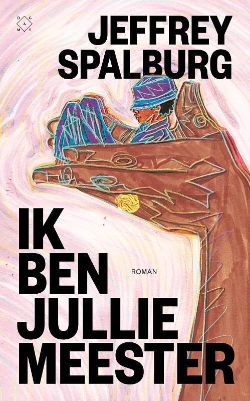 Foto van Ik ben jullie meester - jeffrey spalburg - paperback (9789493248205)