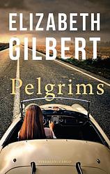 Foto van Pelgrims - elizabeth gilbert - ebook (9789023486756)