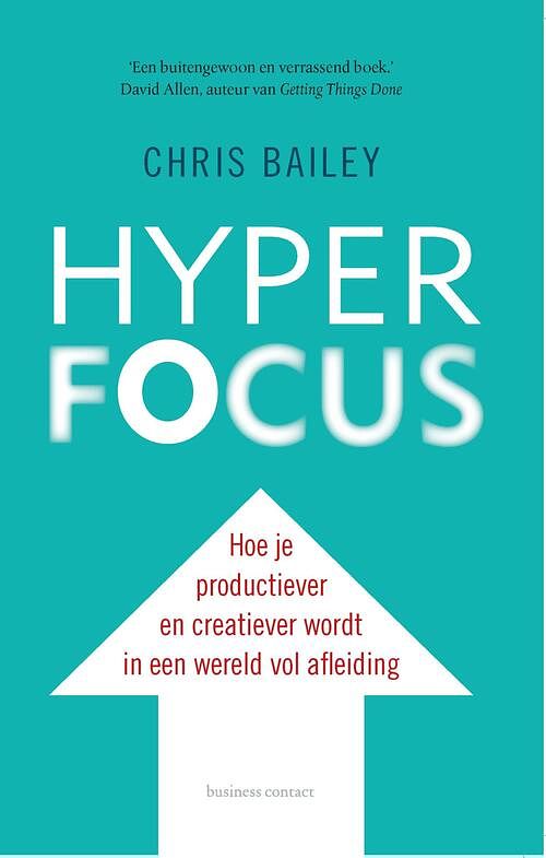 Foto van Hyperfocus - chris bailey - ebook (9789047011712)