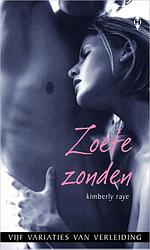 Foto van Zoete zonden - kimberly raye groff - ebook