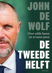 Foto van De tweede helft - john de wolf, nathan vos - ebook (9789000370689)