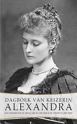 Foto van Dagboek van keizerin alexandra - alexandra fjodorovna romanova - ebook (9789491425653)