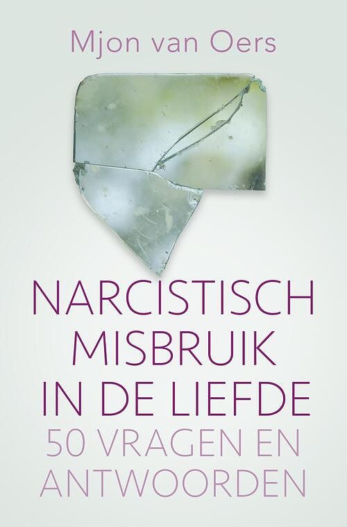 Foto van Narcistisch misbruik in de liefde - mjon van oers - ebook (9789020215397)