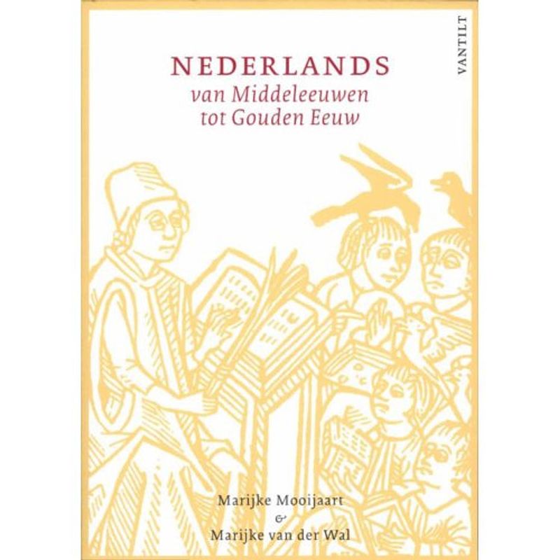 Foto van Nederlands van middeleeuwen tot gouden eeuw