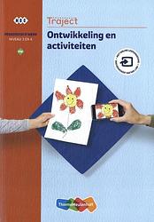 Foto van Ontwikkeling en activiteiten - paperback (9789006649833)