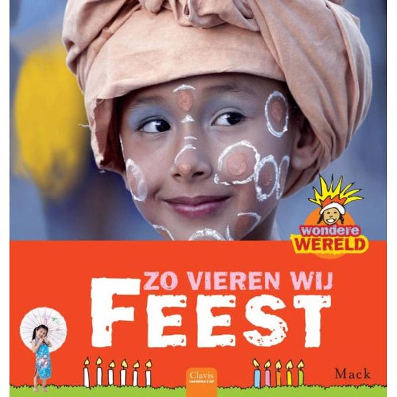 Foto van Zo vieren wij feest - wondere wereld