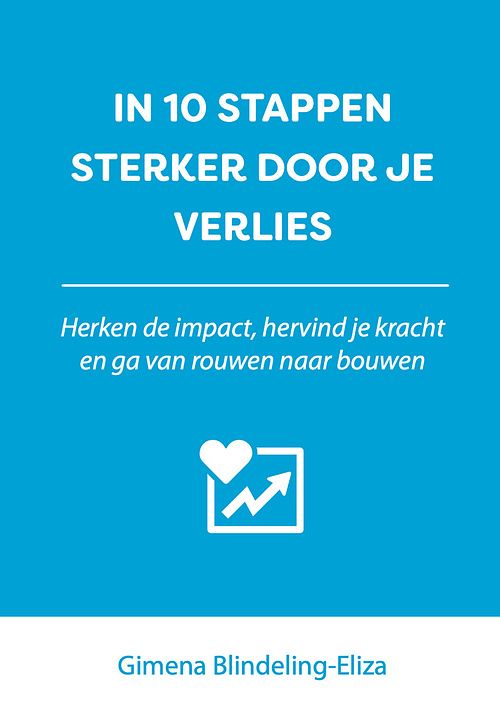 Foto van In 10 stappen sterker door je verlies - gimena blindeling-eliza - ebook (9789493222052)