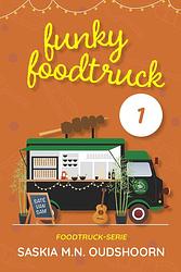 Foto van Funky foodtruck 1 - saskia m.n. oudshoorn - ebook