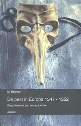 Foto van De pest in europa 1347 - 1352 - m. boshart - ebook (9789464624984)