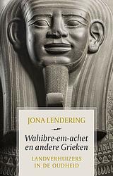 Foto van Wahibre-em-achet en andere grieken - jona lendering - ebook