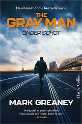 Foto van Onder schot - mark greaney - paperback (9789402711813)