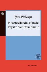 Foto van Koarte skiednis fan de fryske skriftekennisse - jan tjittes piebenga - ebook (9789089543936)