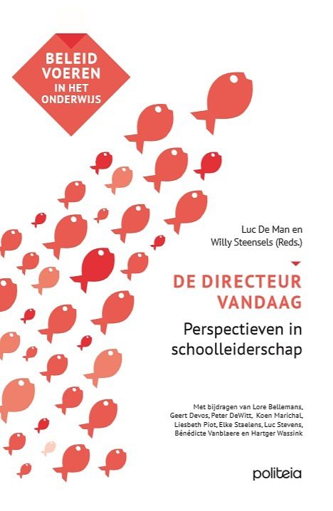 Foto van De directeur vandaag - luc de man, willy steensels - paperback (9782509032973)