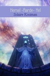 Foto van Hemel - aarde - hel - solaire kooiman - paperback (9789402140033)