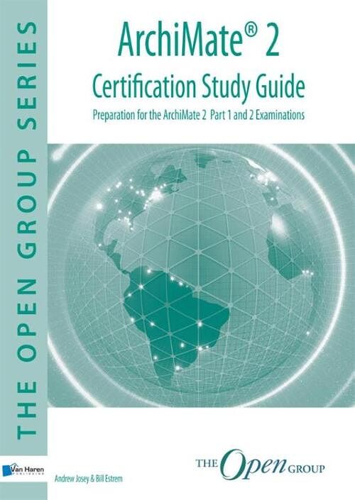 Foto van Archimate® 2 - certification study guide - andrew josey, bill estrem - ebook (9789401805063)