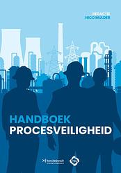 Foto van Handboek procesveiligheid - hardcover (9789067205986)