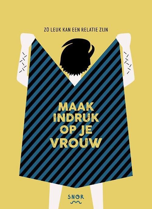 Foto van Maak indruk op je vrouw - annemarieke piers - hardcover (9789463140591)