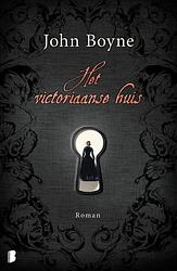 Foto van Het victoriaanse huis - john boyne - ebook (9789460237522)