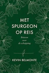 Foto van Met spurgeon op reis - kevin belmonte - ebook