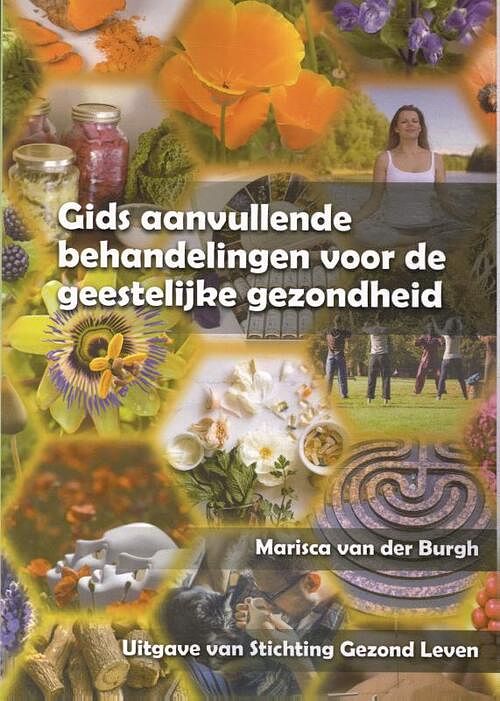 Foto van Gids aanvullende behandelingen voor de geestelijke gezondheid - marisca van der burgh - paperback (9789081884372)