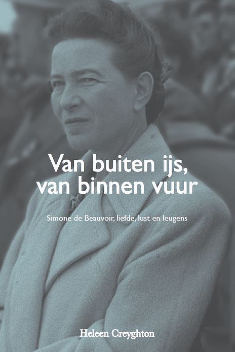 Foto van Van buiten ijs, van binnen vuur - heleen creyghton - paperback (9789493230583)