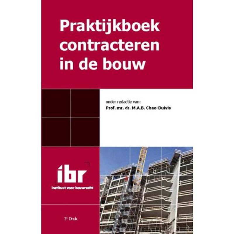 Foto van Praktijkboek contracteren in de bouw