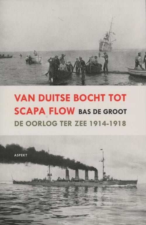 Foto van Van duitse bocht tot scapa flow - bas de groot - ebook (9789464624243)