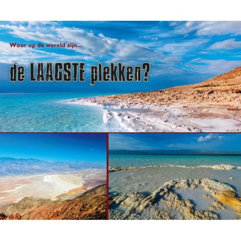 Foto van Waar op aarde zijn... de laagste plekken? - vertel