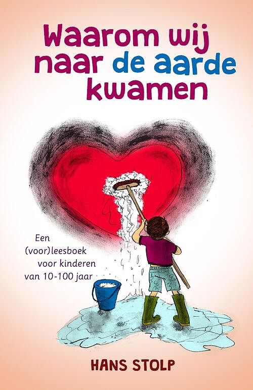 Foto van Waarom wij naar de aarde kwamen - hans stolp - ebook (9789020212259)