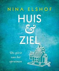 Foto van Huis & ziel - nina elshof - ebook (9789020211566)