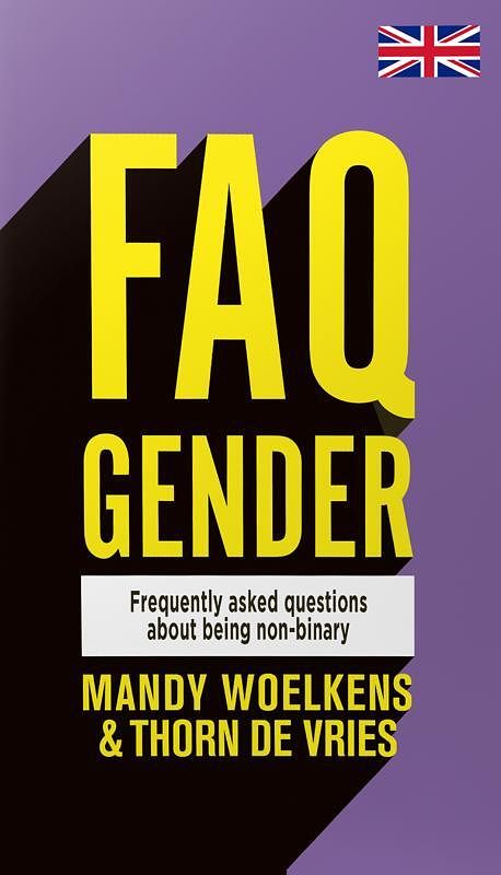 Foto van Faq gender (english edition) - mandy woelkens, thorn de vries - paperback (9789463494571)