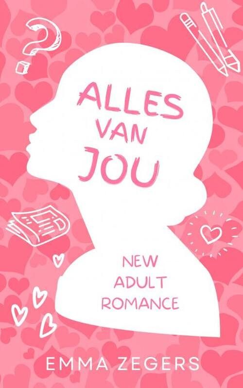 Foto van Alles van jou - emma zegers - paperback (9789403703893)