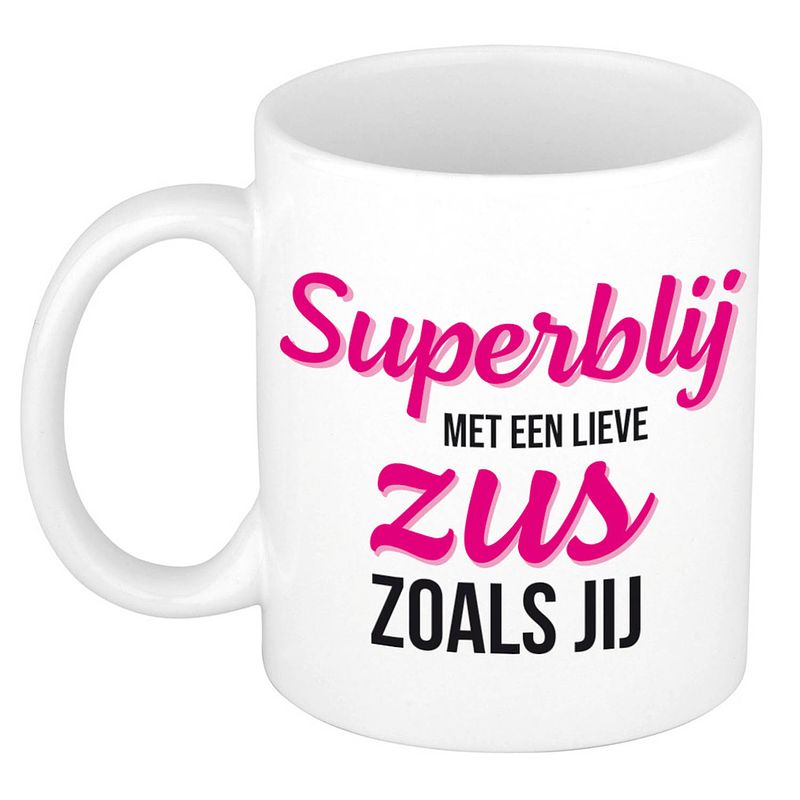 Foto van Super blij met een lieve zus zoals jij cadeau mok / beker wit 300 ml - cadeau mokken - feest mokken