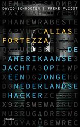 Foto van Alias fortezza - david schrooten, freke vuijst - ebook (9789460030734)