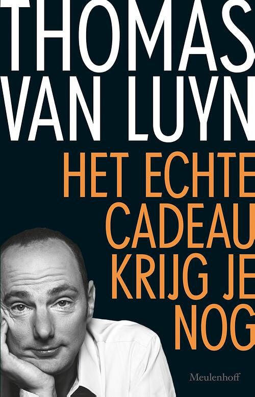 Foto van Het echte cadeau krijg je nog - thomas van luyn - ebook (9789460238710)