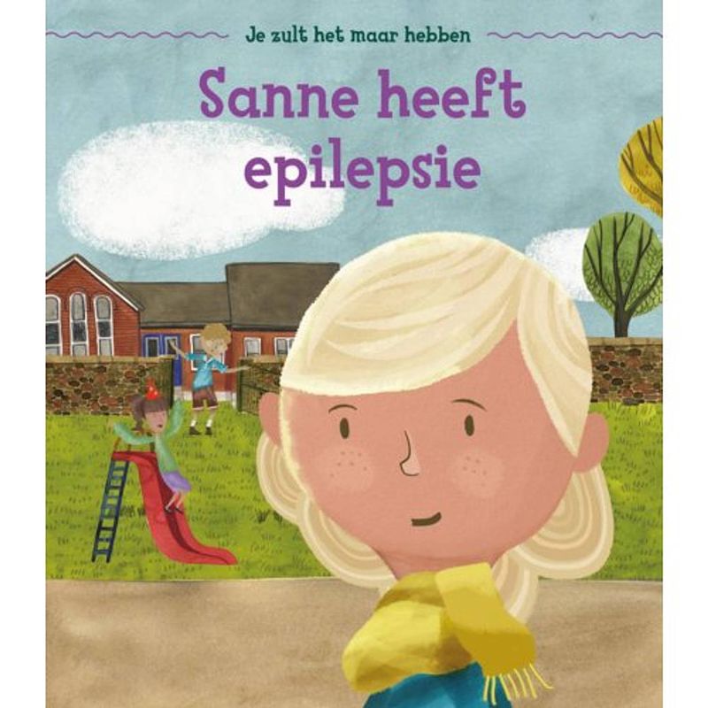 Foto van Sanne heeft epilepsie - je zult het maar hebben