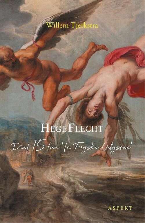 Foto van Hege flecht - willem tjerkstra - paperback (9789464247763)