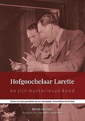 Foto van Hofgoochelaar larette en zijn mysterieuze dood - michel van zeist - paperback (9789083084428)