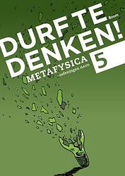 Foto van Durf te denken! metafysica - frank meester, maarten meester, natascha kienstra - paperback (9789089533968)