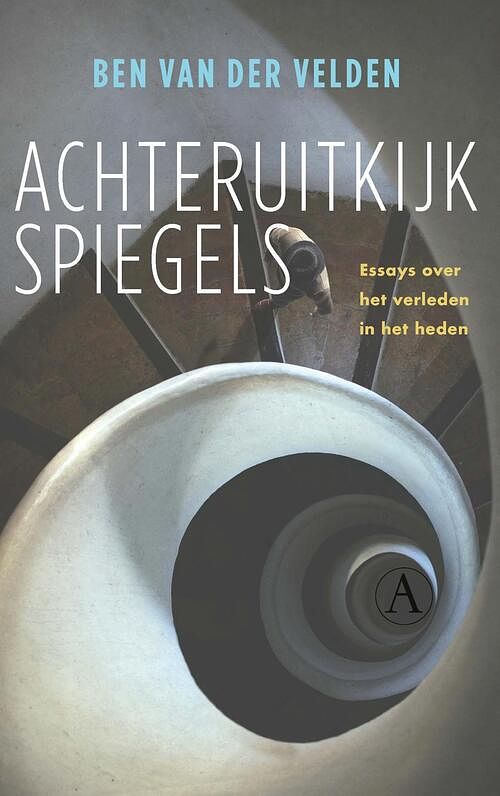 Foto van Achteruitkijkspiegels - ben van der velden - ebook (9789025312701)