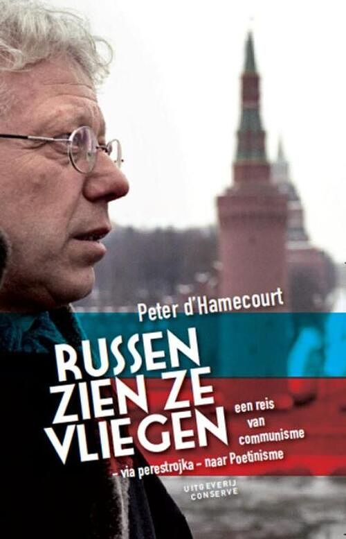 Foto van Russen zien ze vliegen - peter d`hamecourt - ebook (9789078124924)