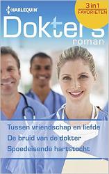 Foto van Tussen vriendschap en liefde ; de bruid van de dokter ; spoedeisende hartstocht - maggie kingsley, judy campbell, amy andrews - ebook