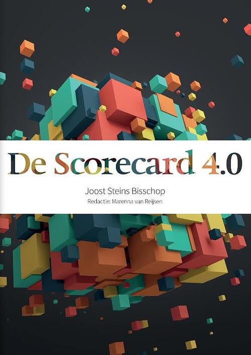 Foto van De scorecard 4.0 - joost steins bisschop - paperback (9789043037709)