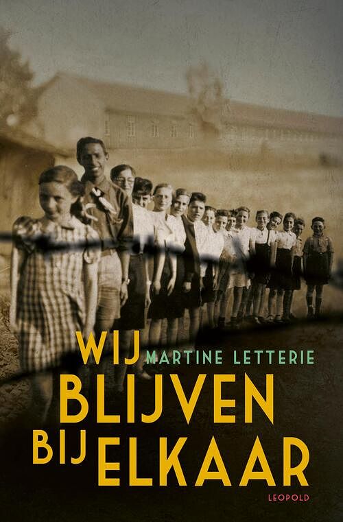 Foto van Wij blijven bij elkaar - martine letterie - paperback (9789025885854)