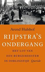 Foto van Rijpstra's ondergang - arend hulshof - ebook (9789021402055)