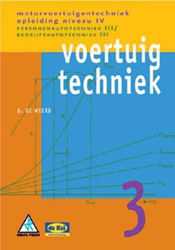 Foto van Voertuigtechniek - b. de weerd - paperback (9789071838330)